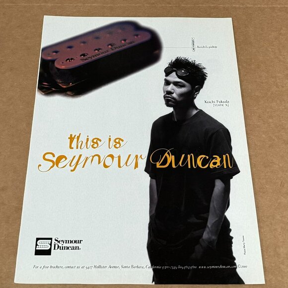 Koichi Fukuda of Static-X - SEYMOUR DUNCAN PICKUPS - 2000 Print Ad - Picture 1 of 1
